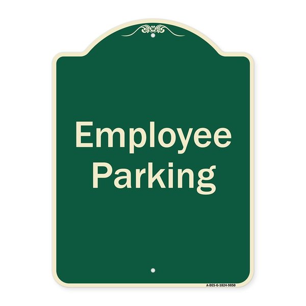 Signmission Designer Series-Employee Parking Sign, Green Heavy-Gauge Aluminum, 24" x 18", G-1824-9850 A-DES-G-1824-9850